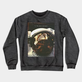 To the Moon and Back Crewneck Sweatshirt